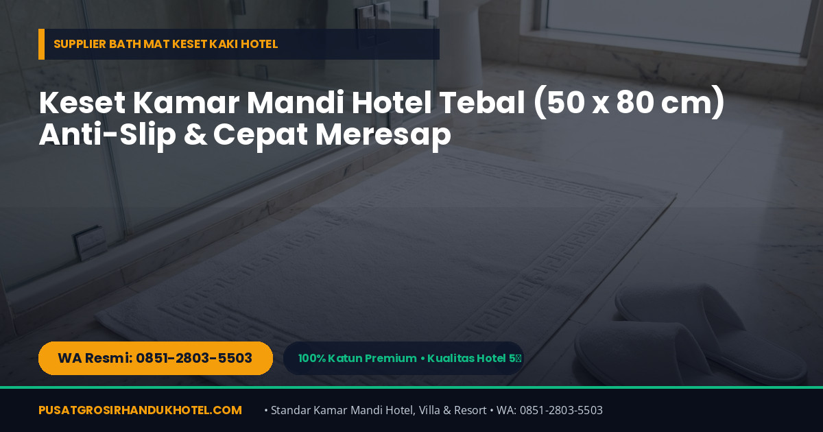 Katalog Grosir Handuk Hotel Import 100% Katun di Samarinda